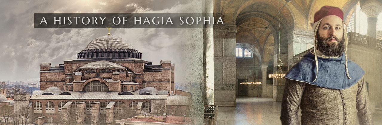 A History of Hagia Sophia