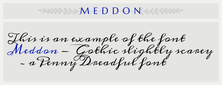 the cursive font Meddon